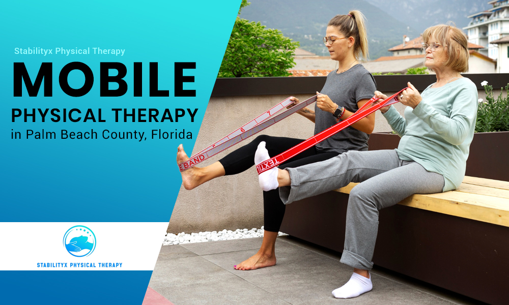 Mobile Physical Therapy, Palm Beach County, FL
